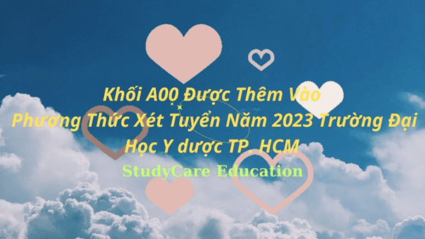 Khối A00 Được Thêm Vào Phương Thức Xét Tuyển Năm 2023 Trường Đại Học Y Dược TP. HCM