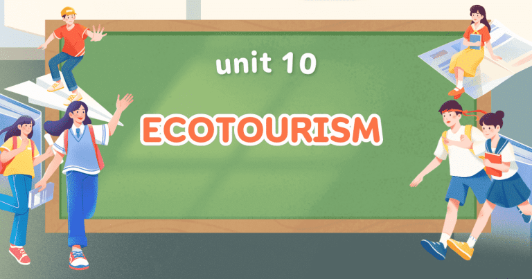 UNIT 10: ECOTOURISM