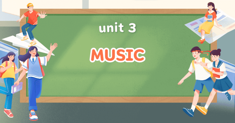 UNIT 3: MUSIC