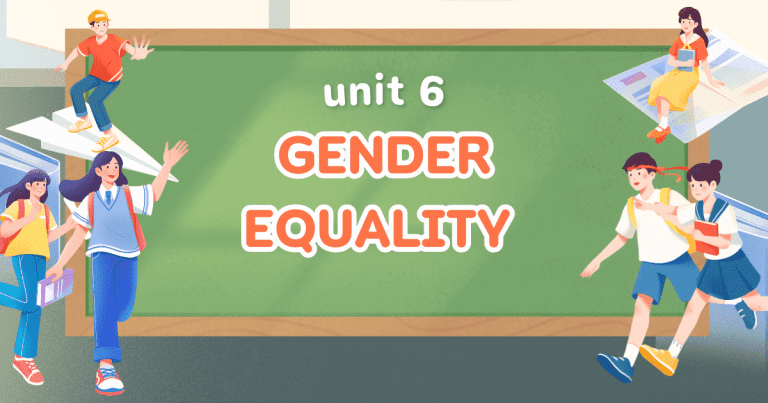 UNIT 6: GENDER EQUALITY